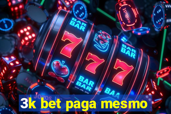 3k bet paga mesmo